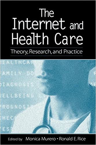 The Internet and Health Care: Theory, Research, and Practice - Orginal Pdf